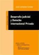 Desarrollo judicial y derecho internacional privado