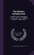 The Hemans Birthday Book: A Selection of Beautiful Passages from the Poems of Felicia Hemans, Arranged as a Daily Text Book