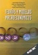 Teoría y modelos macroeconómicos