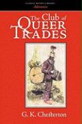 The Club of Queer Trades