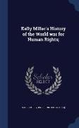 Kelly Miller's History of the World War for Human Rights