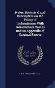 Notes, Historical and Descriptive on the Priory of Inchmahome, With Introductory Verses and an Appendix of Original Papers