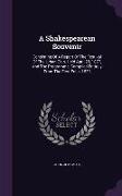 A Shakespearean Souvenir: Consisting of a Report of the Festival of the Urban Club, Held April 23, 1877, and the Programme, Compiled Entirely fr