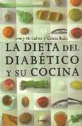 La dieta del diabético y su cocina