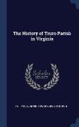 The History of Truro Parish in Virginia