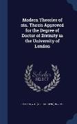 Modern Theories of Sin. Thesis Approved for the Degree of Doctor of Divinity in the University of London