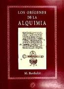 Los orígenes de la alquimia