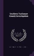 Southern Tuolumne County Investigation