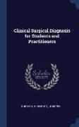 Clinical Surgical Diagnosis for Students and Practitioners