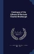 Catalogue of the Library of the Late Charles Bradlaugh