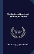 The Perfected Poultry of America, a Concise