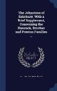 The Johnstons of Salisbury. with a Brief Supplement, Concerning the Hancock, Strother and Preston Families