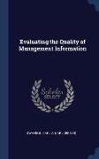 Evaluating the Quality of Management Information