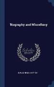 Biography and Miscellany