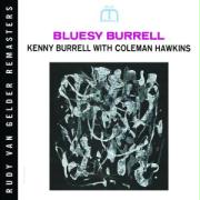 Bluesy Burrell (Rudy Van Gelder Remaster)