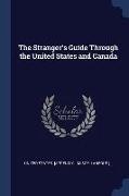 The Stranger's Guide Through the United States and Canada