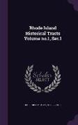 Rhode Island Historical Tracts Volume no.1, Ser.1