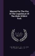 Manual for the Use of the Legislature of the State of New York