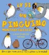 ¿Y si un pingüino montara en bici?