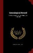 Genealogical Record: The Bradfords, Fullers, and Ellises, A.D. 1550-1900