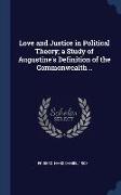 Love and Justice in Political Theory, a Study of Augustine's Definition of the Commonwealth