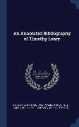 An Annotated Bibliography of Timothy Leary