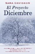 El proyecto diciembre