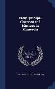 Early Episcopal Churches and Missions in Minnesota