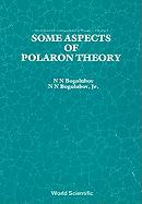 Some Aspects of Polaron Theory