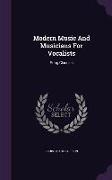 Modern Music and Musicians for Vocalists: Song Classics