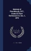 History of Plattsburgh, N.Y., from Its First Settlement to Jan. 1, 1876