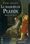 La tradición en Platón