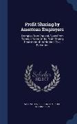 Profit Sharing by American Employers: Examples from England, Types from France, A Report of the Profit Sharing Department of the National Civic Federa