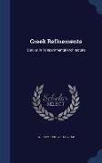 Greek Refinements: Studies in Temperamental Architecture