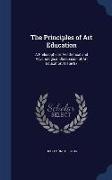 The Principles of Art Education: A Philosophical, Aesthetical and Psychological Discussion of Art Education, Issue 87