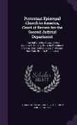 Protestant Episcopal Church in America, Court of Review for the Second Judicial Department: In the Matter of the Appeal of Rev. Algernon S. Crapsey, F