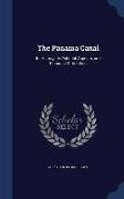 The Panama Canal: Its History, Its Political Aspects, and Financial Difficulties