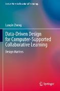 Data-Driven Design for Computer-Supported Collaborative Learning