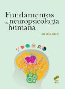 Fundamentos de neuropsicología humana