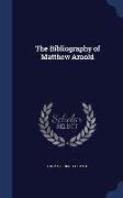 The Bibliography of Matthew Arnold