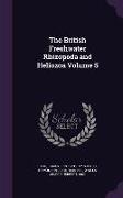 The British Freshwater Rhizopoda and Heliozoa Volume 5