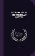 Federal State Election Law Survey