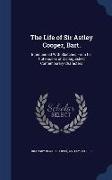 The Life of Sir Astley Cooper, Bart.: Interspersed with Sketches from His Note-Books of Distinguished Contemporary Characters