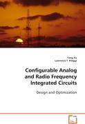 Configurable Analog and Radio Frequency Integrated Circuits