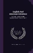 English and American Literature: Studies in Literary Criticism, Interpretation and History, Volume 1