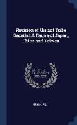 Revision of the ant Tribe Dacetini. I. Fauna of Japan, China and Taiwan