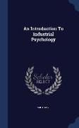 An Introduction to Industrial Psychology