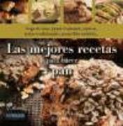 Las mejores recetas para hacer pan