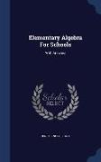 Elementary Algebra for Schools: With Answers