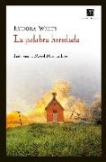 La palabra heredada : mis inicios como escritora